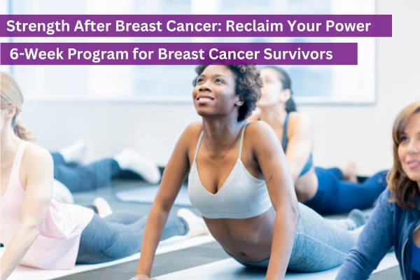 Strength After Breast Cancer Lymphedema Therapy Program