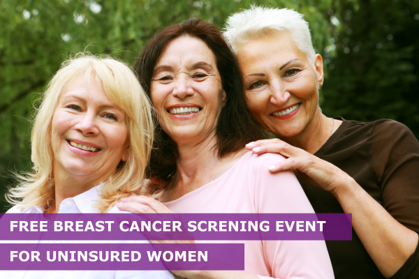 Free Breast Cancer Screening Event for Uninsured Women