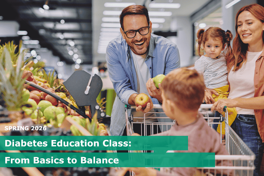 Diabetes Education Class - Spring 2026