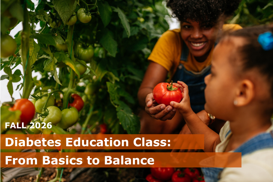 Diabetes Education Class (Fall 2026)